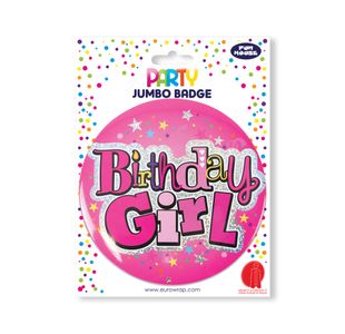 Birthday Girl Jumbo Badge Tip-On Pk6