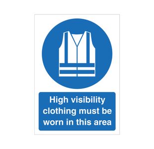 Hi Vis Clothing Must Be Worn A4