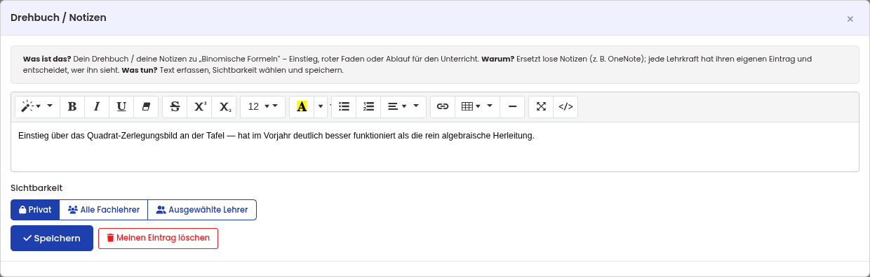 Drehbuch-Eintrag mit didaktischer Notiz zum Thema Binomische Formeln und Auswahl der Sichtbarkeit
