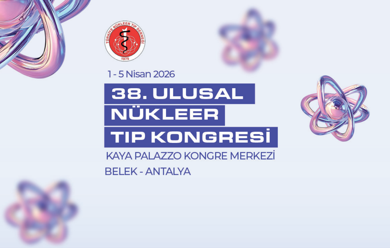 38th Turkish National Congress of Nuclear Medicine