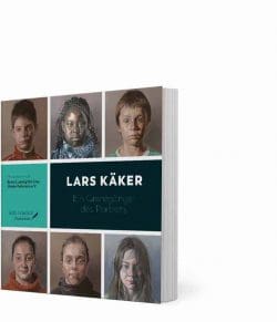 Lars Käker. Ein Grenzgänger des Porträts