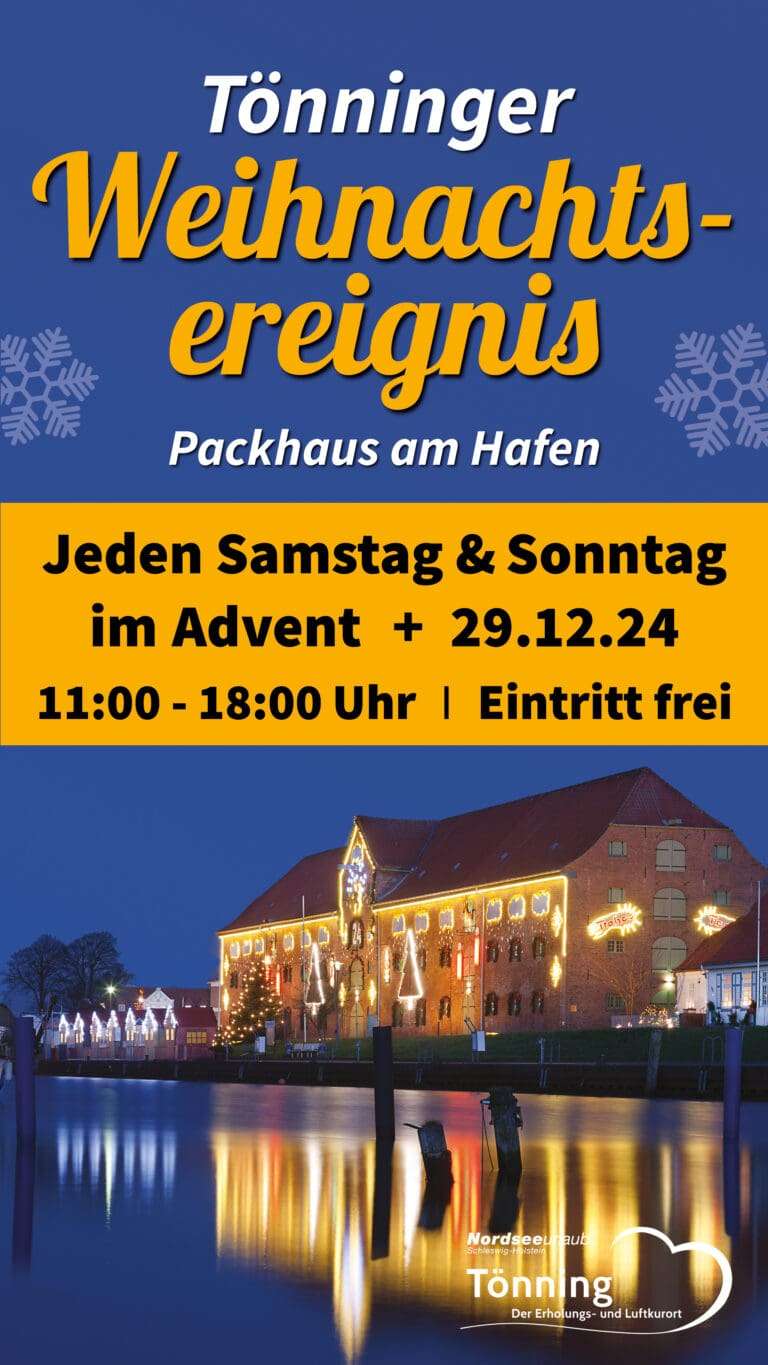 Tönning: WEIHNACHTSEREIGNIS 2024