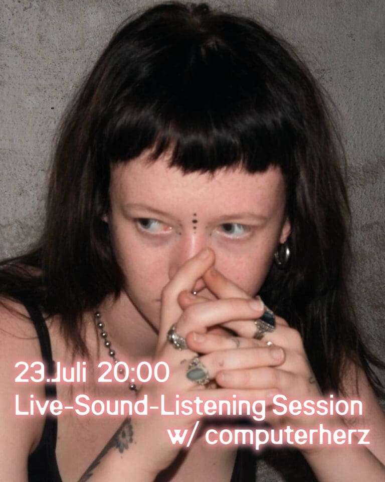 Live-Sound-Listening Session w/ Computerherz