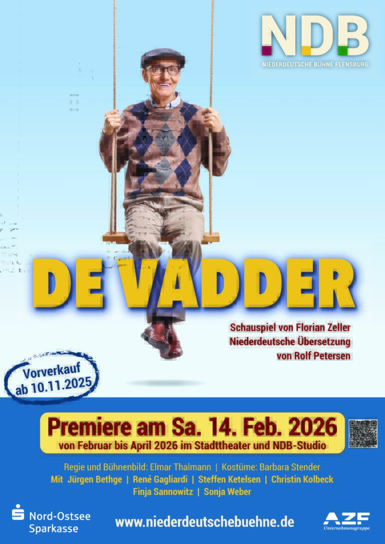 Flensburg: Niederdeutsches Schauspiel – De Vadder