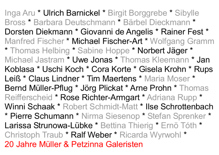 20 Jahre Müller & Petzinna Galeristen