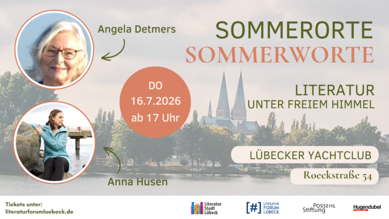 LÜBECK : Sommerorte Sommerworte 16 – 19 Juli 2026