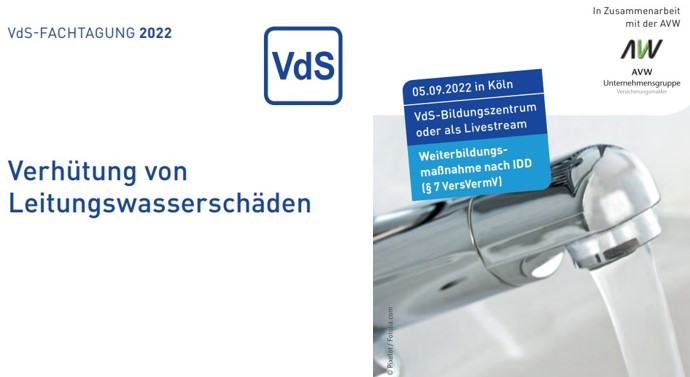 VdS-Fachtagung – „Verhütung von Leitungswasserschäden