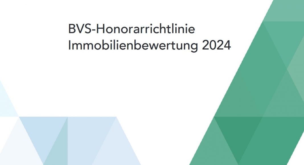 BVS aktualisiert Honorar-Richtlinie für Immobilienwertgutachten